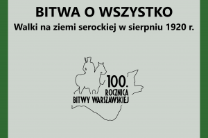 Plakat wystawy outdoorowej poświęconej Bitwie Warszawskiej...