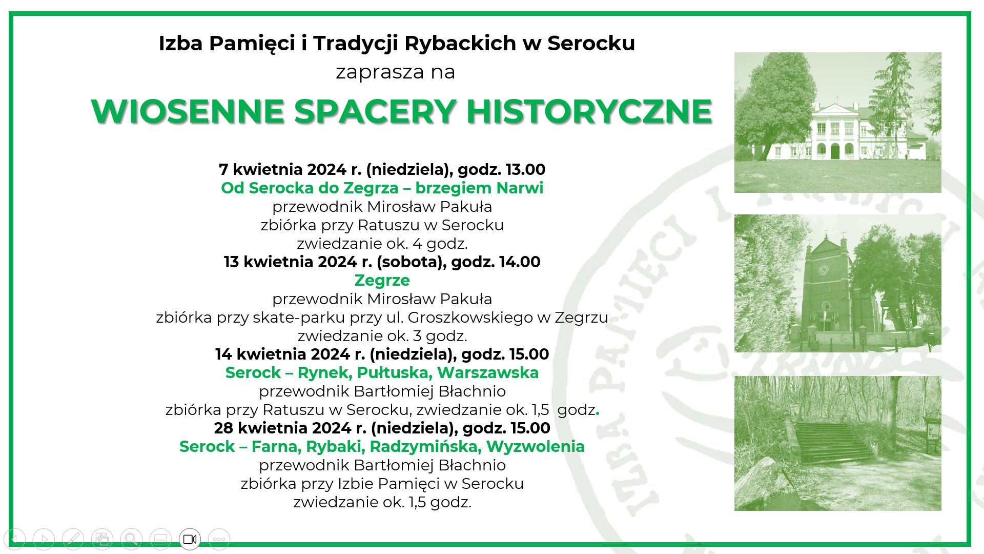 Wiosenny Spacer Historyczny - Serock Farna, Rybaki, Radzymińska, Wyzwolenia