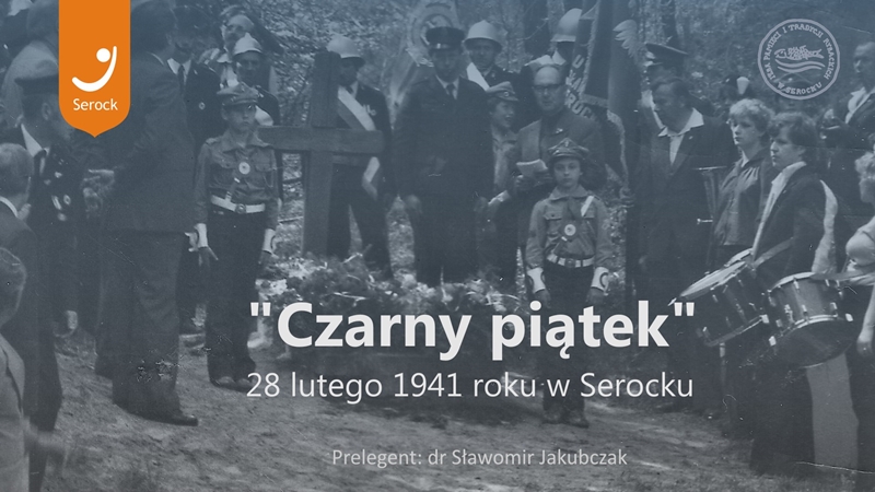Prelekcja dotycząca  80. rocznicy egzekucji w serockim wąwozie